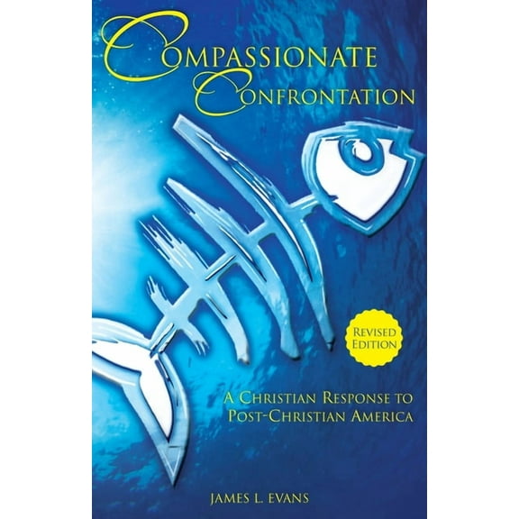 Compassionate Confrontation, (Paperback)