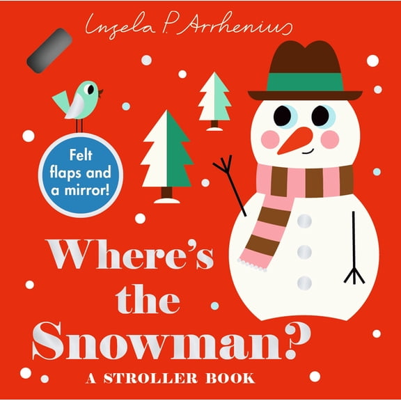 Where's the Where's the Snowman?: A Stroller Book, (Board Book)