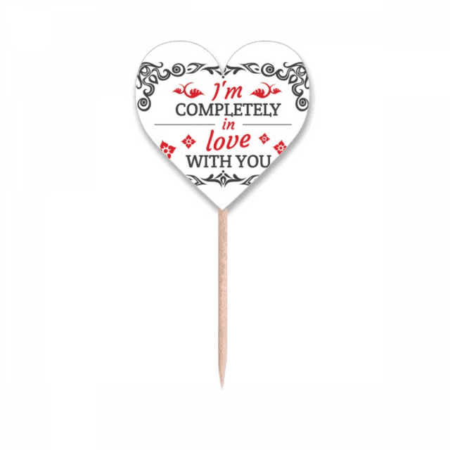 Estoy completamente enamorada de ti Valentine Etiqueta del corazón de la bandera del palillo de dientes