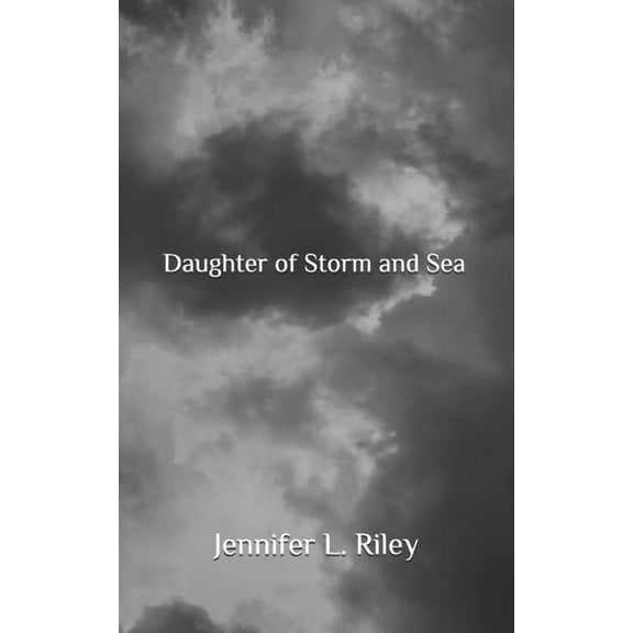Daughter of Storm and Sea, (Paperback)