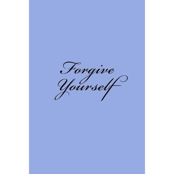 Forgive Yourself : Notebook (Paperback)