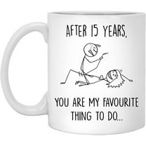 Q.PaddyShops 15 Year Anniversary Mug For Him And Her, 15Th Wedding Anniversary Mug For Husband And Wife, 15Th Year Dating Anniversary Cup, You're My Favorite Thing To Do Mug 11oz
