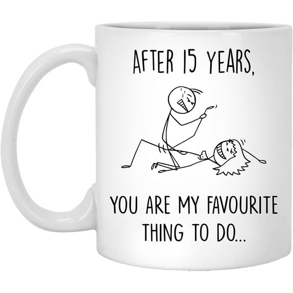 Q.PaddyShops 15 Year Anniversary Mug For Him And Her, 15Th Wedding Anniversary Mug For Husband And Wife, 15Th Year Dating Anniversary Cup, You're My Favorite Thing To Do Mug 11oz