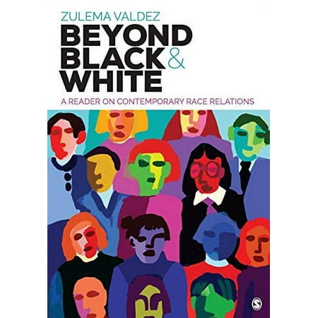 UPC: 9781506306940 | Beyond Black and White : A Reader on Contemporary Race Relations (Paperback)
