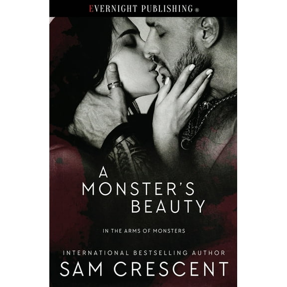In the Arms of Monsters A Monster's Beauty, Book 3, (Paperback)