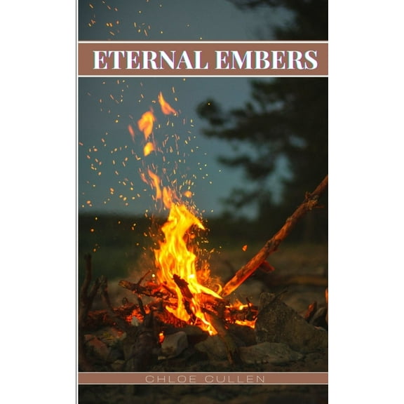Eternal Embers, (Paperback)
