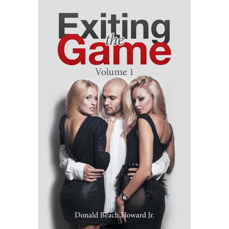 Exiting the Game: Volume 1 (Paperback)