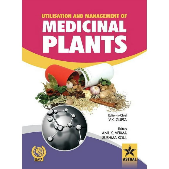 Utilisation and Management of Medicinal Plants Vol. 1, (Hardcover)
