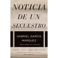thumbnail image 1 of Pre-Owned Noticia de Un Secuestro / News of a Kidnapping (Paperback) 1400034981 9781400034987, 1 of 2