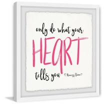Do What Your Heart Tells You Framed Painting Art Print