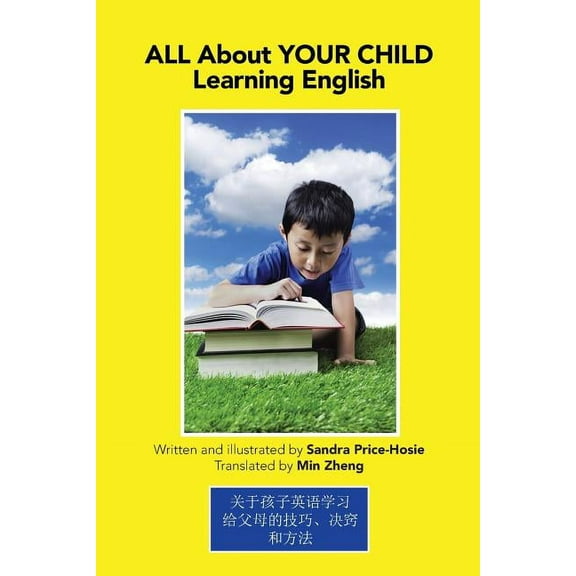 All About Your Child Learning English : Tips, Tricks & Techniques