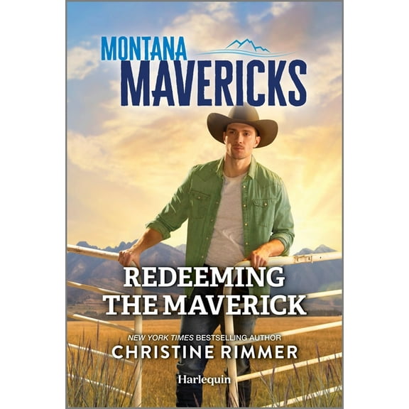 Montana Mavericks: The Trail to Tenacity: Redeeming the Maverick (Paperback)