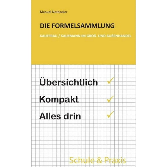 Die Formelsammlung (Paperback)