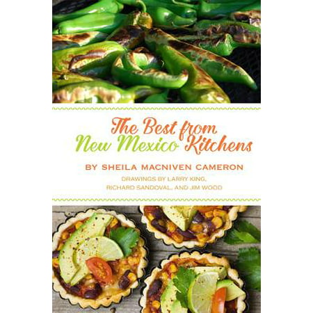 The Best from New Mexico Kitchens