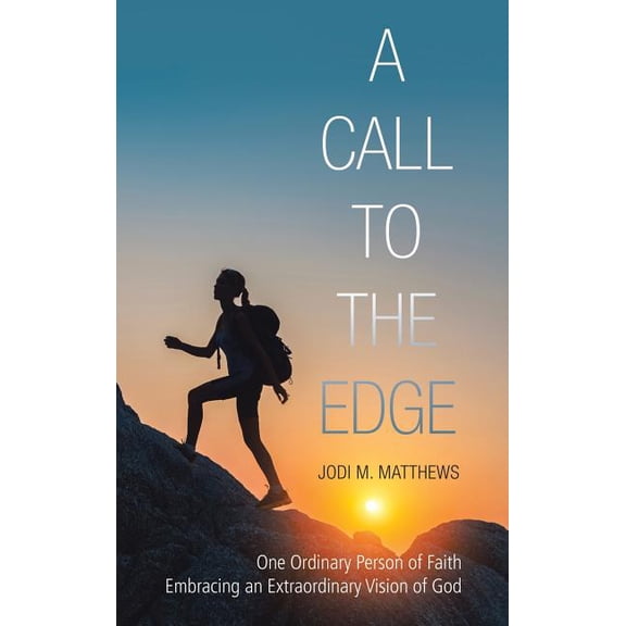 A Call to the Edge (Hardcover)