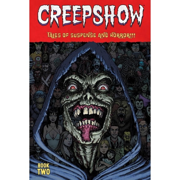 Creepshow Creepshow Deluxe Edition Book Two, Book 2, (Hardcover)
