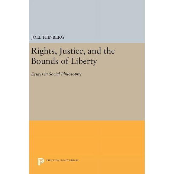Rights, Justice, and the Bounds of Liberty: Essays in Social Philosophy, (Hardcover)