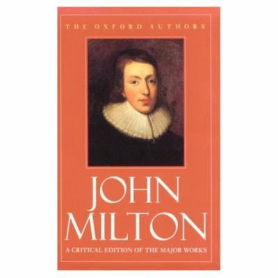Pre-Owned John Milton (The ^AOxford Authors) (Paperback) 019281379X 9780192813794