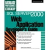 SQL Server 2000 Web Application Developer's Guide (Paperback) by Craig Utley
