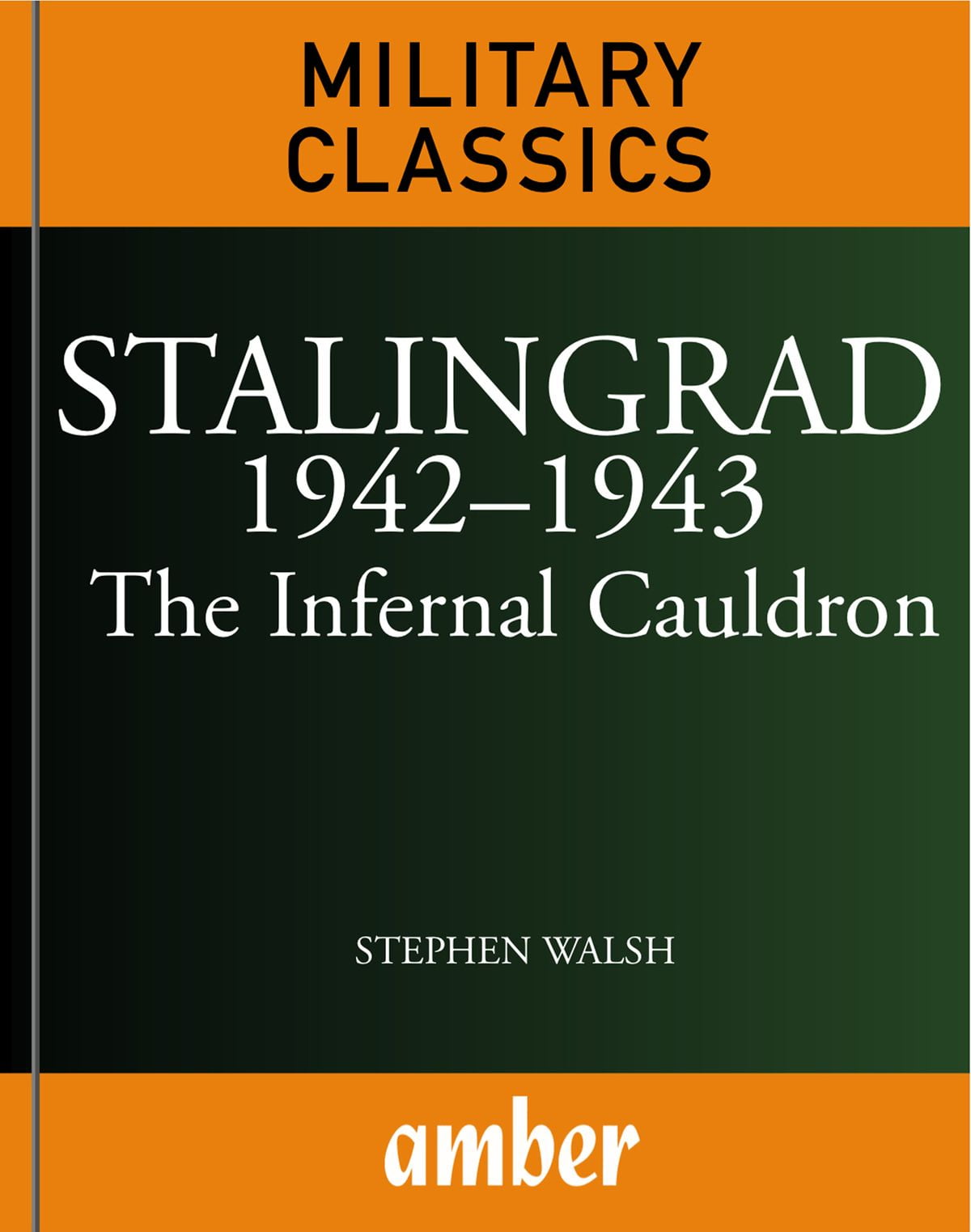 cauldrons of war stalingrad cauldrons of war stalingrad