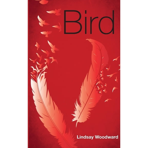 The Bird Trilogy Bird, Book 1, (Paperback)