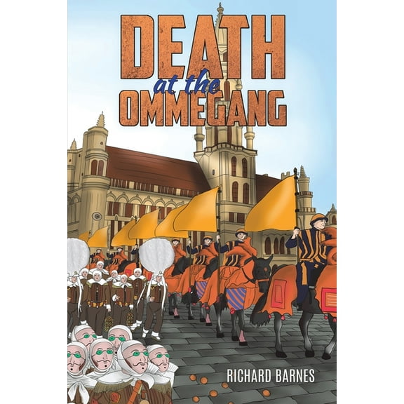 Death at the Ommegang, (Paperback)
