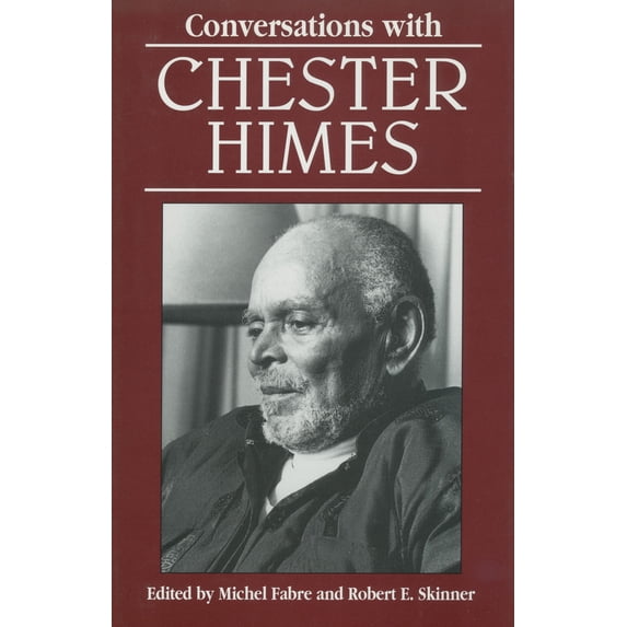 Pre-Owned Conversations with Chester Himes (Paperback) 0878058192 9780878058198