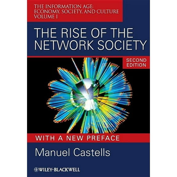 Information Age The Rise of the Network Society, Book 7, (Paperback)
