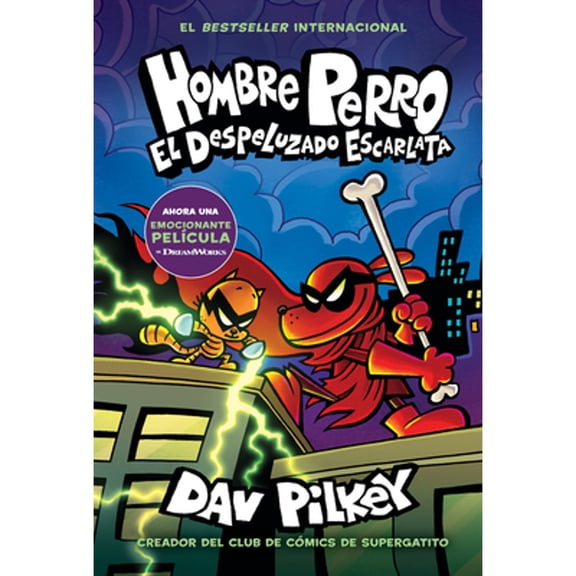 Pre-Owned Hombre Perro: El Despeluzado Escarlata (Dog Man: The Scarlet Shedder) (Hardcover) by Dav Pilkey