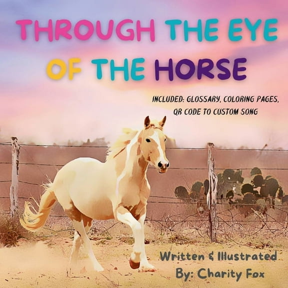 Through The Eye Of The Horse, (Paperback)