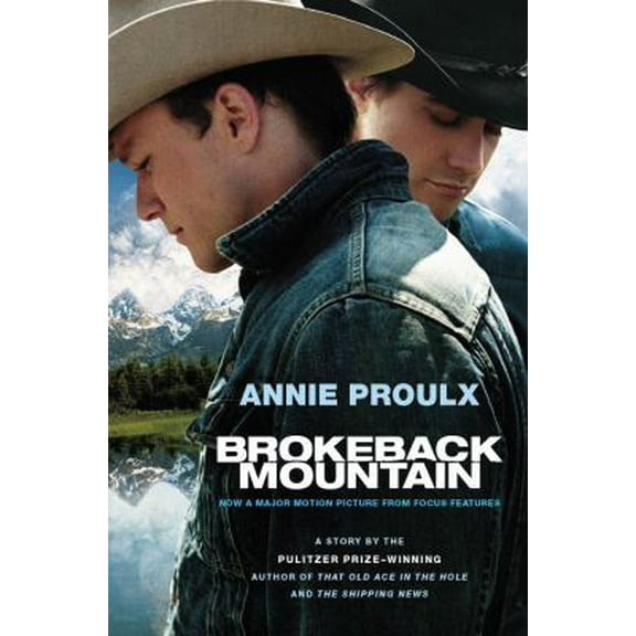 Pre-Owned Brokeback Mountain: Now a Major Motion Picture (Paperback) 0743271327 9780743271325