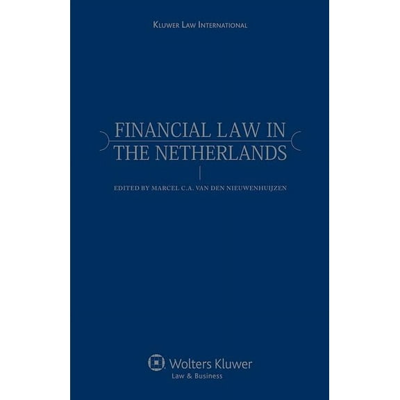 Financial Law in the Netherlands, (Hardcover)