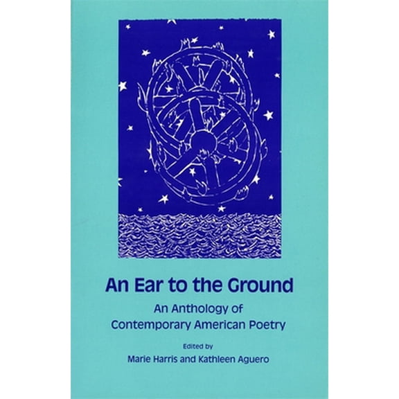 Pre-Owned An Ear to the Ground: An Anthology of Contemporary American Poetry (Paperback) 0820311235 9780820311234
