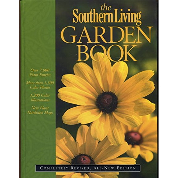 Pre-Owned The Southern Living Garden Book: Completely Revised, All-New Edition (Hardcover) 0376039094 9780376039095