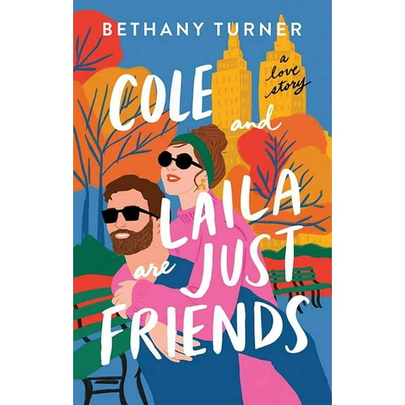 Christian Series Level III (24) Cole and Laila Are Just Friends, (Hardcover)