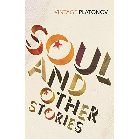 Soul Andrey Platonov (Paperback)