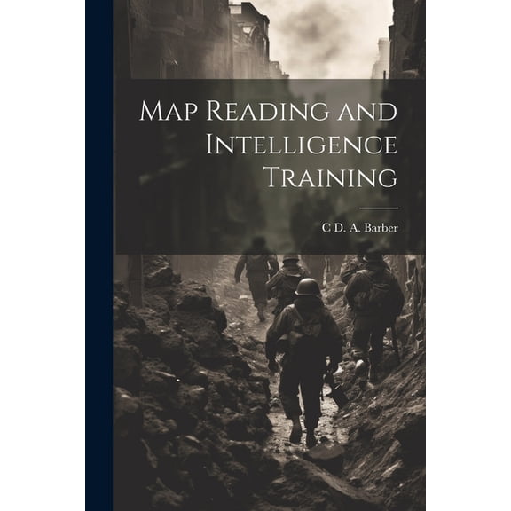 Map Reading and Intelligence Training (Paperback)
