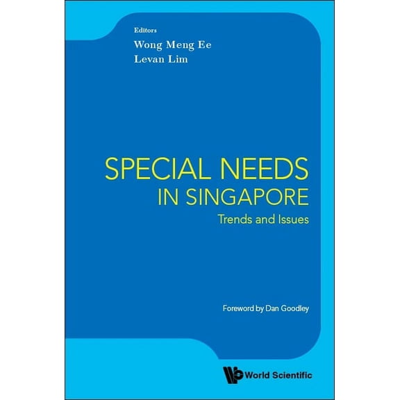 Special Needs in Singapore: Trends and Issues, (Paperback)