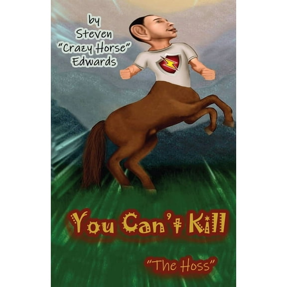 You Can't Kill "The Hoss", (Paperback)