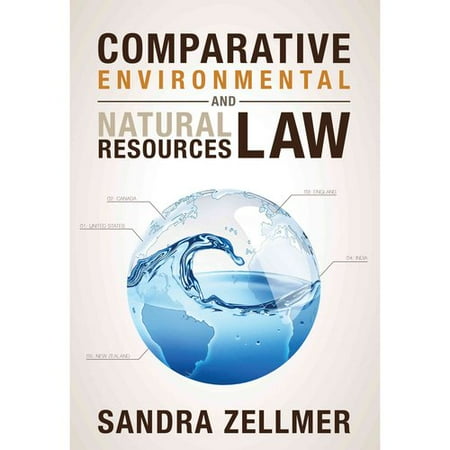 Comparative Environmental And Natural Resources Law Comparative Environmental And Natural Resources Law