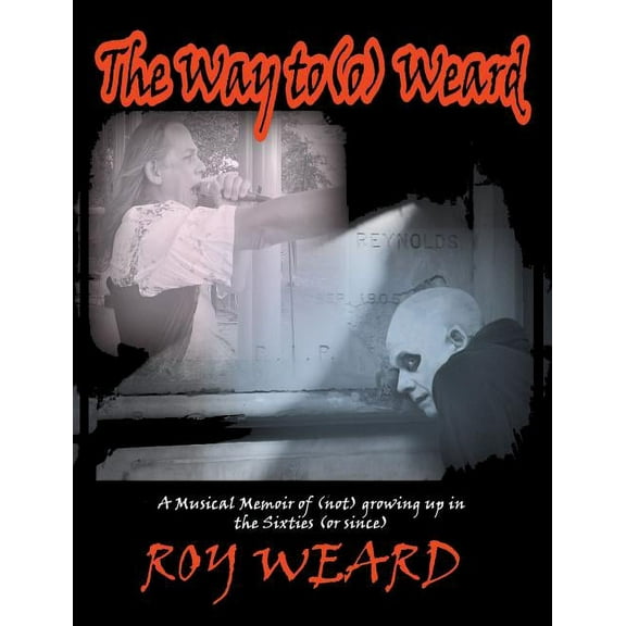 The Way To(o) Weard (Paperback)