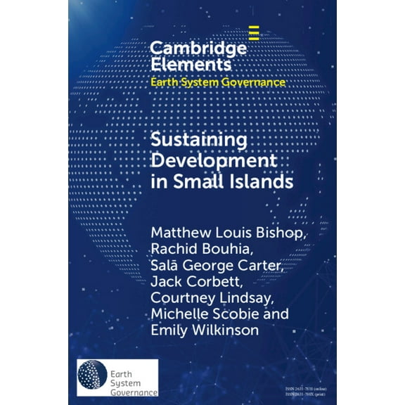 Elements in Earth System Governance Sustaining Development in Small Islands, (Paperback)