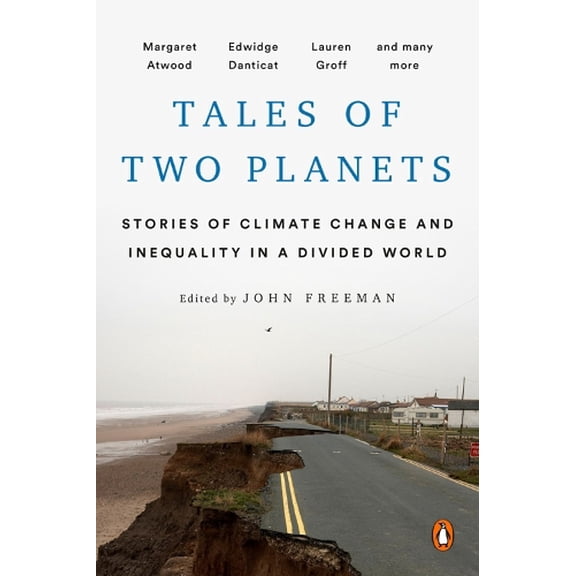 Pre-Owned Tales of Two Planets: Stories of Climate Change and Inequality in a Divided World Paperback