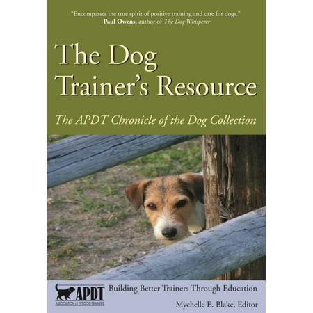 The Dog Trainer's Resource (Paperback)