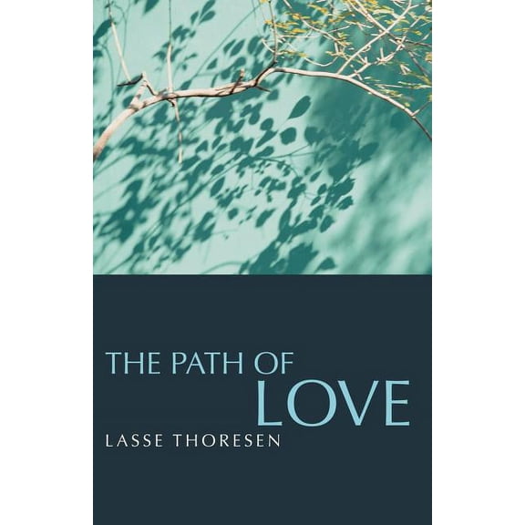The Path of Love (Paperback)
