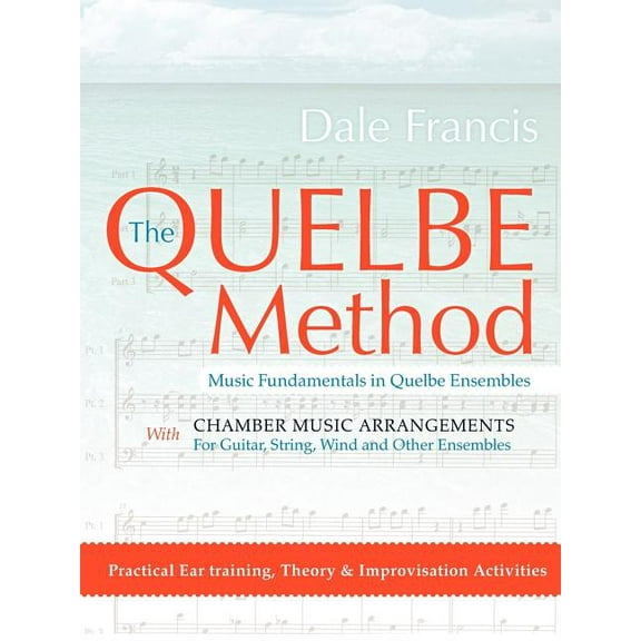 Quelbe Method : Music Fundamentals in Quelbe Ensembles