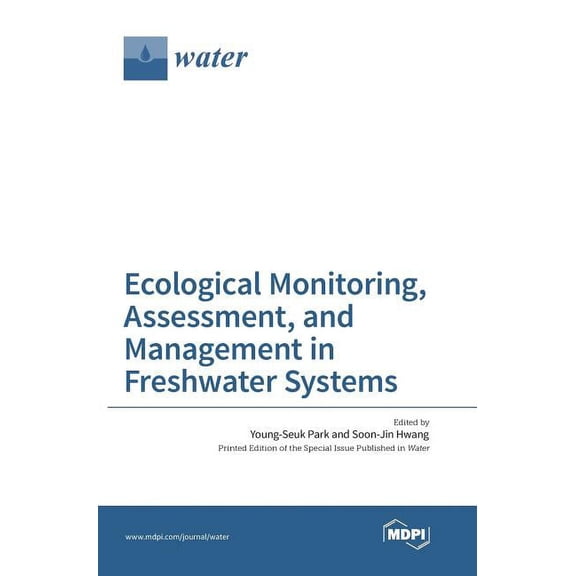 Ecological Monitoring, Assessment, and Management in Freshwater Systems, (Hardcover)