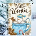thumbnail image 2 of Hello Winter Garden Flag Double Sided 12.5x18 Flag Winter Garden Flag Christmas Snowman Garden Flag Cozy Snowman In Hot Cocoa Design With "Hello Winter" Message Seasonal Yard Decor Lawn Banner, 2 of 6
