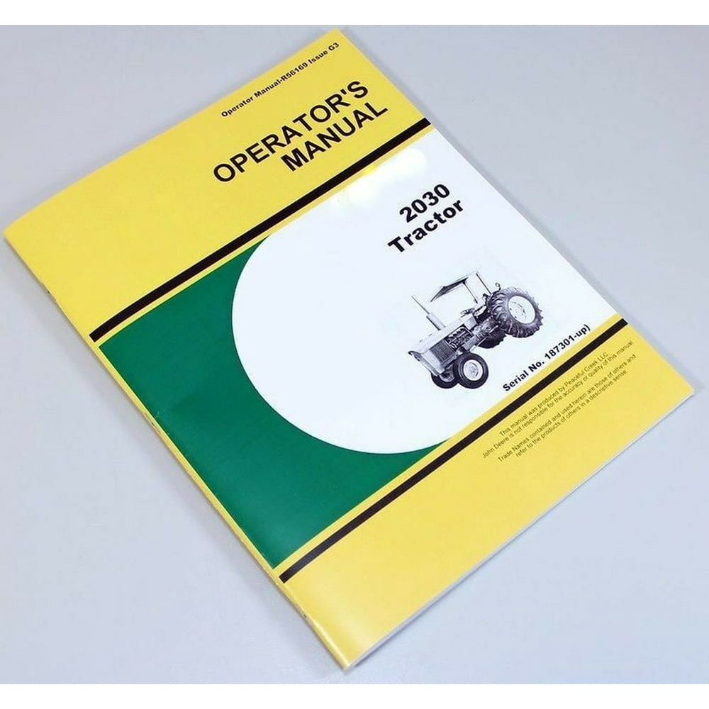 Operators Manual For John Deere 2030 Tractor Sn 187301 & Up Owners Maintenance