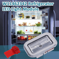 thumbnail image 3 of Módulo de Luz LED para Refrigerador W11462342 Reemplaza AP6989197 PS16218086 W10908166 W10607479 W10843339, 3 of 5